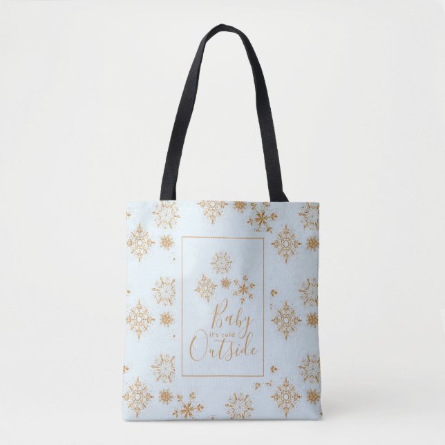 Baby's Cold Outside Gold Schneeflocken auf Blue Tasche (Vorderseite)