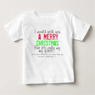 Baby's First Christmas T - Shirt