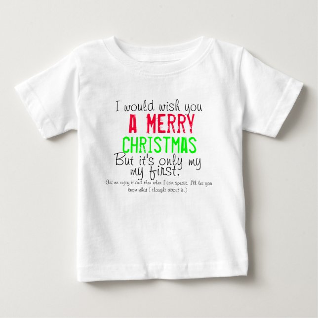Baby's First Christmas T - Shirt (Vorderseite)