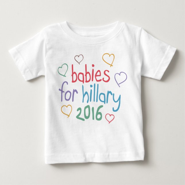 Babys für Hillary 2016 Baby T-shirt (Vorderseite)