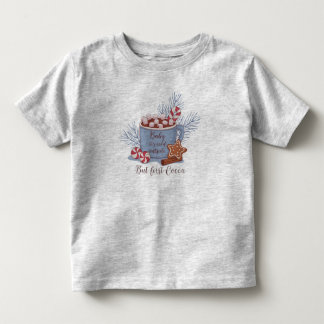 Baby's kalt draußen, aber First Cocoa" Fine Kleinkind T-shirt