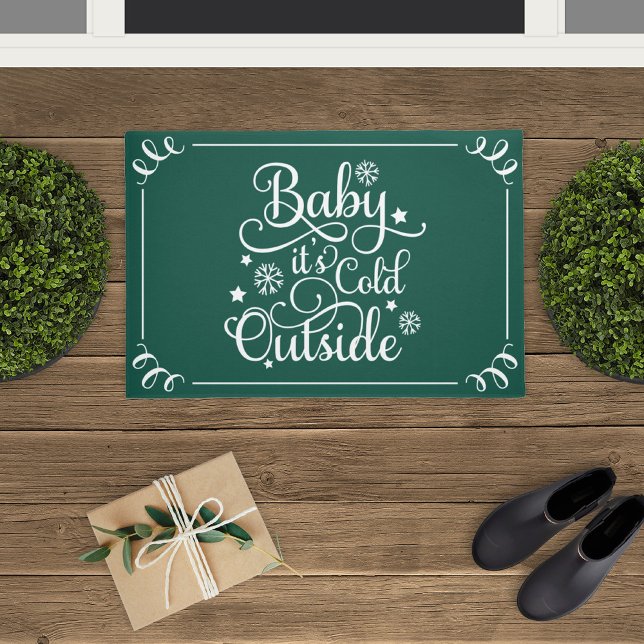 Baby's kalt Outdoor Green Script Urlaub Fußmatte (Von Creator hochgeladen)