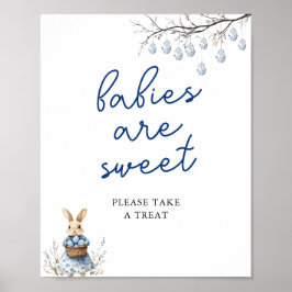 Babys sind süß Bitte nehmen Sie eine Leckerei Unte Poster