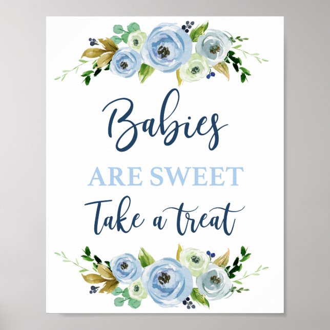 Babys sind süß-blaues Blumenzeichen Poster (Vorne)