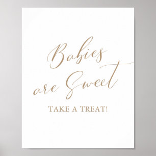 Babys sind süß Nehmen Sie eine Leckerei Baby Dusch Poster
