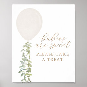 Babys sind süß Nehmen Sie eine Leckerei Balloon Ba Poster