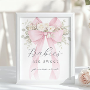 Babys sind süße rosa Kokette Schleife Poster