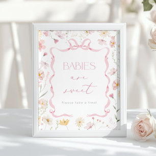 Babys sind süße Rosa Schleife Wildblumen Baby Show Poster