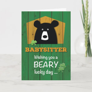 Babysitter, Bear & Shamrocks on St. Patrick's Day Karte