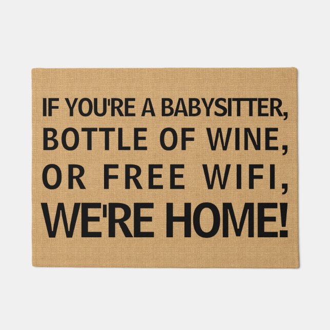 Babysitter Flasche Wein Gratis Wifi Wir sind Zuhau Fußmatte (Vorderseite)