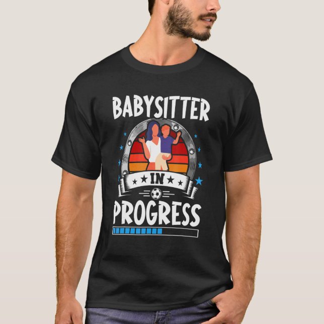 Babysitter In Progress Trainee Student T-Shirt (Vorderseite)