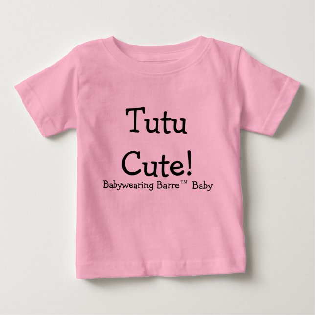 Babywear Barre Tutu Niedlich Baby T-shirt (Vorderseite)