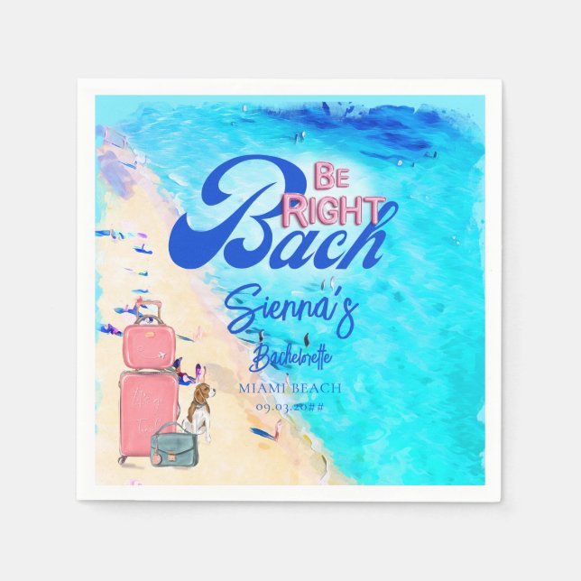 Bach Bachelorette Wochenende Ausflug Serviette (Vorderseite)