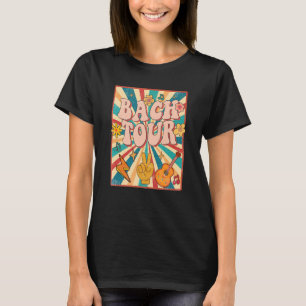Bach Tour Retro 60er 70er Theme Bridesmaid Bachelo T-Shirt
