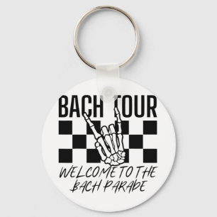 Bach Tour Willkommen bei der Bach Parade Gotik Bac Schlüsselanhänger