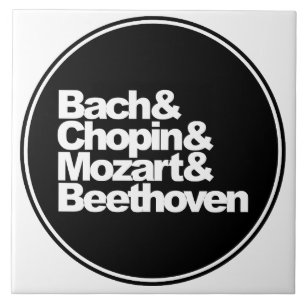 Bach und Chopin und Mozart und Beethoven Fliese