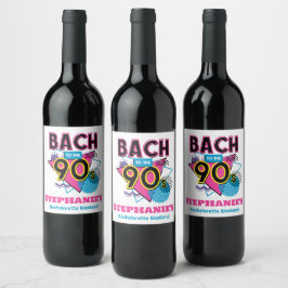 Bach zum 90er-Junggeselinnen-Abschied Weinetikett