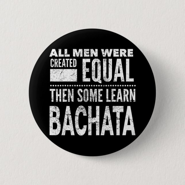 Bachata Dancing Latin Lover Dancers Fun Men Dance Button (Vorderseite)