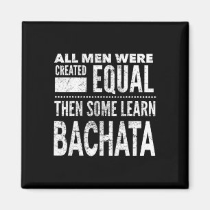Bachata Dancing Latin Lover Dancers Fun Men Dance Magnet