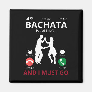 Bachata ruft - Tanz aus der Dominikanischen Republ Magnet