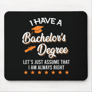Bachelor Abschluss 2025 immer rechts Bachelor Deg Mousepad