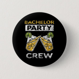 Bachelor Party Crew Groom Bridge Team Button