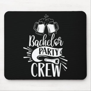 Bachelor Party Crew Team Bachelor Bridge Mousepad