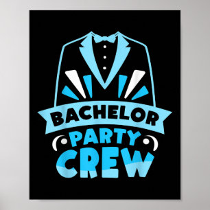 Bachelor Party Crew Team Bachelor Bridge Poster