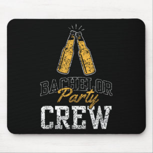Bachelor Party Crew Team Bride Groom _2 Mousepad