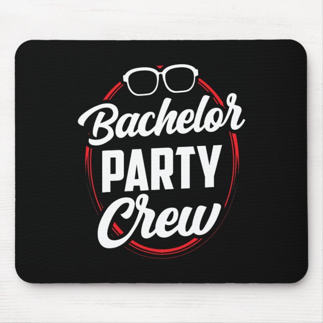Bachelor Party Crew Team Bridge Groom 1 Mousepad (Vorne)