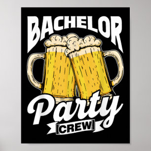 Bachelor Party Crew Team Groom Bride Bachelor Poster