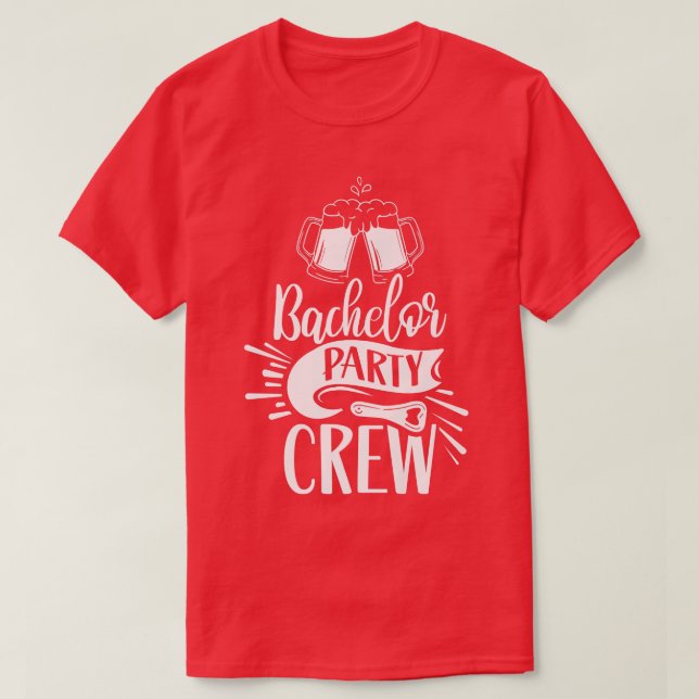 Bachelor Party Crew Team Groom Bride  T-Shirt (Design vorne)