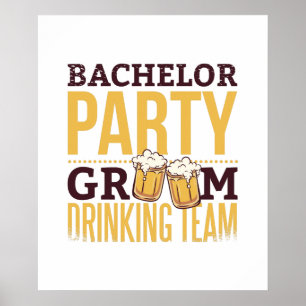 Bachelor Party Groom Drink Team Sonnige Hochzeit Poster