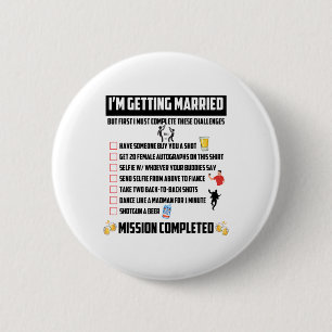 Bachelor Party Herausforderungen - Funny Groom Cha Button
