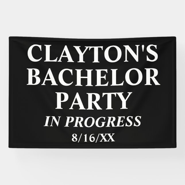 Bachelor Party in Progress-Banner Banner (Horizontal)