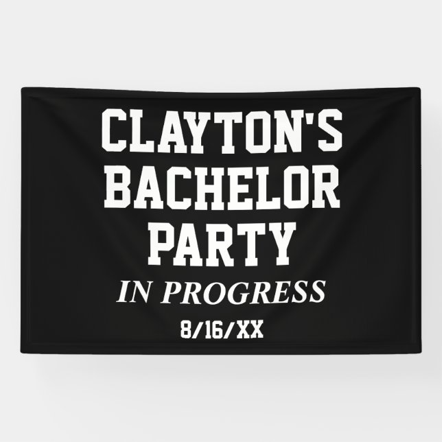 Bachelor Party in Progress-Banner Banner (Horizontal)