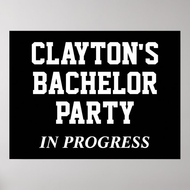 Bachelor Party in Progress Poster (Vorne)