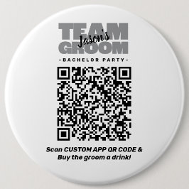 Bachelor Party QR Code Kaufen Drink Team Groom 6" Button
