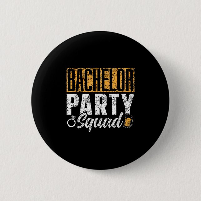 Bachelor Party Squad Briom Team _1 Button (Vorderseite)