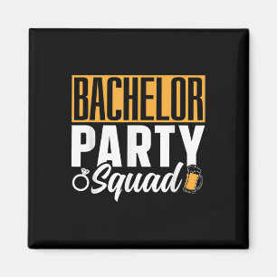 Bachelor Party Squad Briom Team _2 Magnet