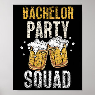 Bachelor Party Squad Groom Team Bridge Poster