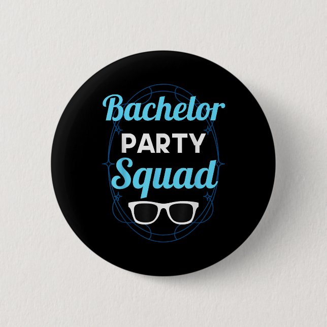 Bachelor Party Squad Team Bride Groom _2 Button (Vorderseite)