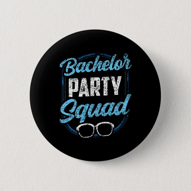 Bachelor Party Squad Team Bride Groom Button (Vorderseite)