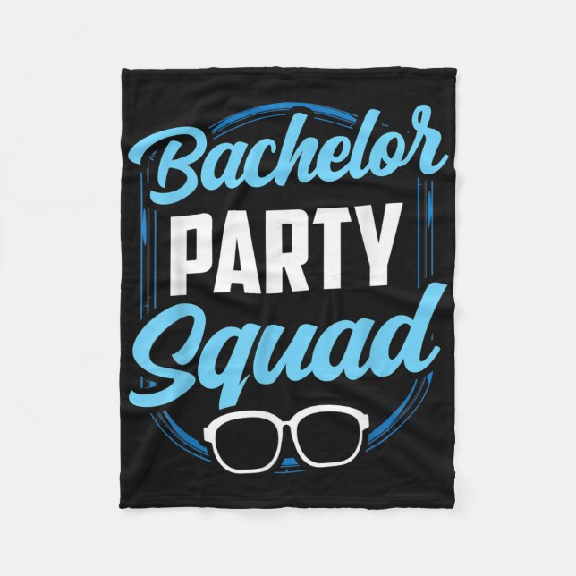 Bachelor Party Squad Team Bride Groom Fleecedecke (Vorderseite)