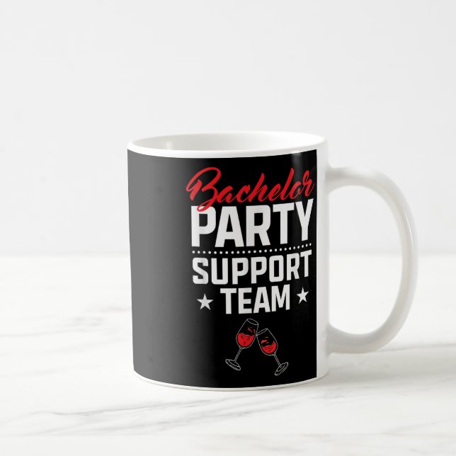Bachelor Party Support Team Groom Bride Stag Nacht Kaffeetasse (Rechts)