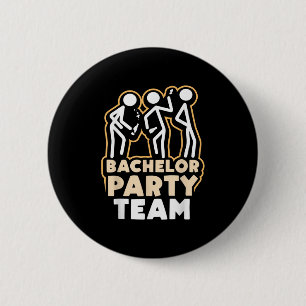 Bachelor Party Team Groom Bride _4 Button