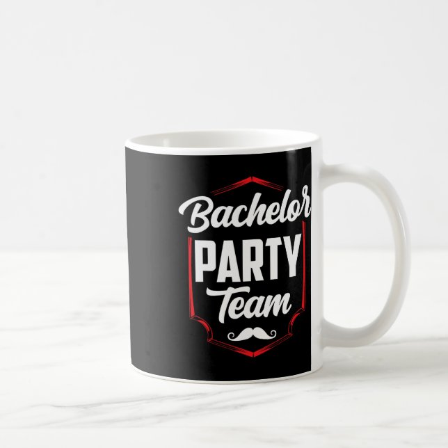 Bachelor Party Team Groom Bride Kaffeetasse (Rechts)