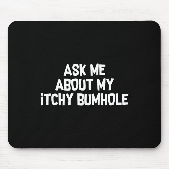Bachelor Party verdrängen Itchy Bum Groom Mousepad (Vorne)