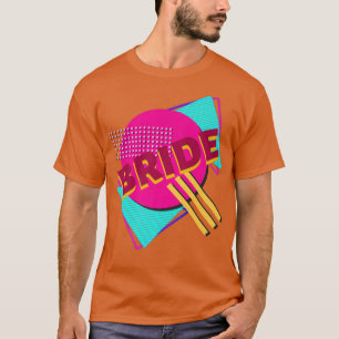 Bachelorette Bride Retro 90s Colorful Design T-Shirt