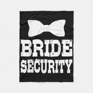 Bachelorette Bride Security Funny Kids Wedding Par Fleecedecke